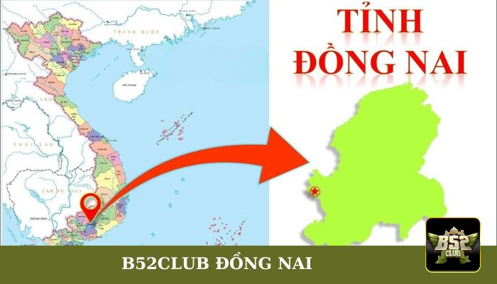 b52-club-dong-nai